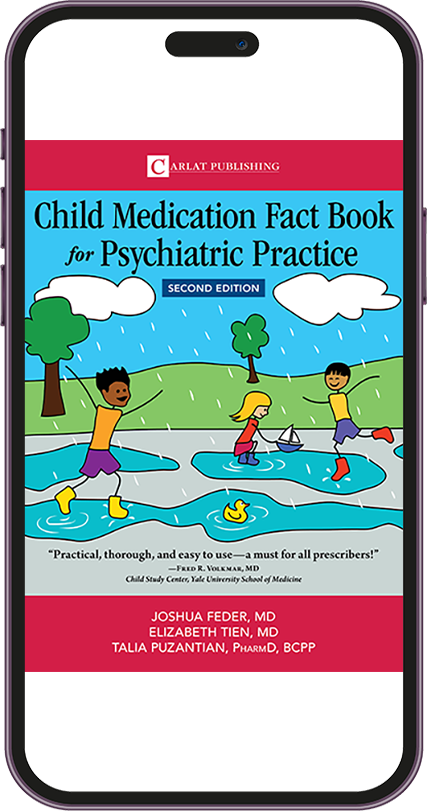 6--Child-Medication-Fact-Book-for-Psychiatric-Practice,-Second-Edition-(2023).png